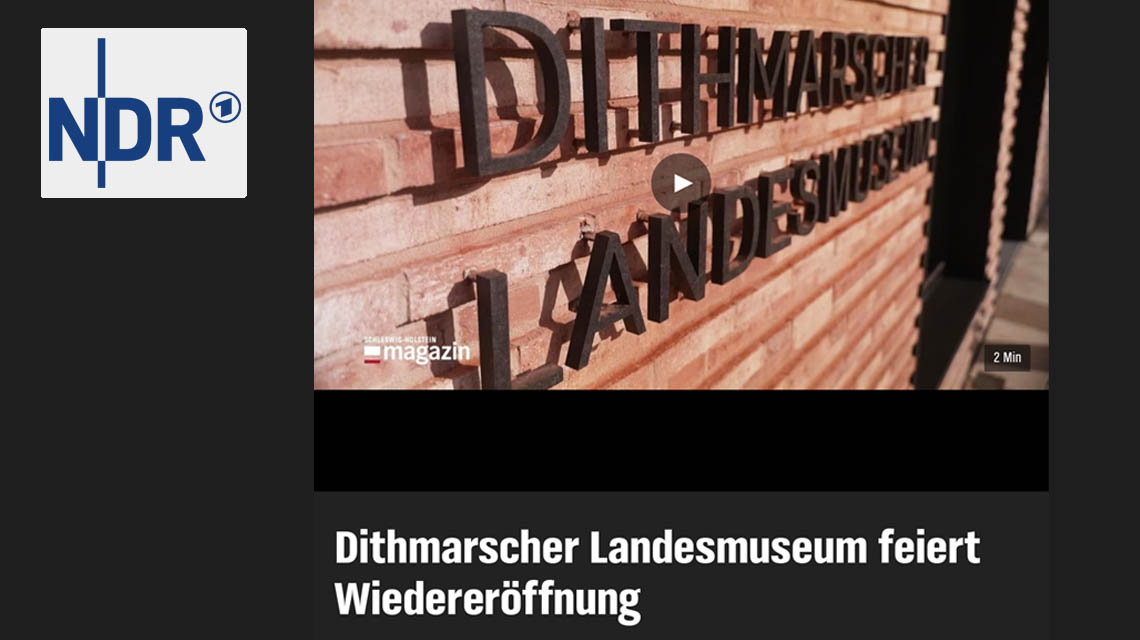 Dithmarscher Landesmuseum celebrates reopening